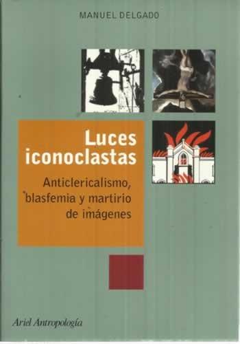 LUCES ICONOCLASTAS